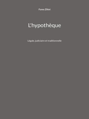 cover image of L'hypothèque